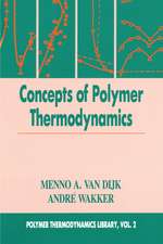 Concepts in Polymer Thermodynamics, Volume II