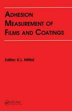 Adhesion Measurement of Films and Coatings