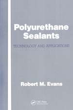 Polyurethane Sealants: Technology & Applications