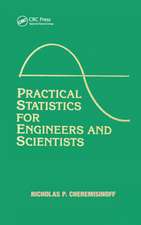 Practical Statistics for Engineers and Scientists