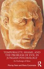 Temporality, Shame, and the Problem of Evil in Jungian Psychology: An Exchange of Ideas