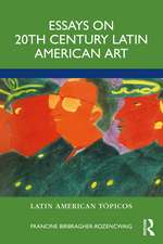 Essays on 20th Century Latin American Art