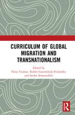 Curriculum of Global Migration and Transnationalism