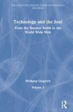 Technology and the Soul: From the Nuclear Bomb to the World Wide Web, Volume 2