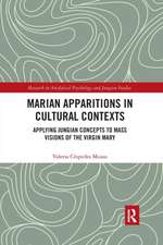 Marian Apparitions in Cultural Contexts: Applying Jungian Concepts to Mass Visions of the Virgin Mary