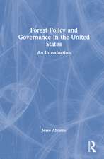 Forest Policy and Governance in the United States: An Introduction