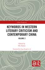 Keywords in Western Literary Criticism and Contemporary China: Volume 2