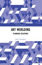 Art Worlding: Planning Relations