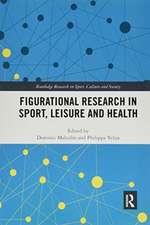 Figurational Research in Sport, Leisure and Health