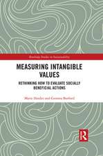 Measuring Intangible Values: Rethinking How to Evaluate Socially Beneficial Actions