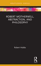 Robert Motherwell, Abstraction, and Philosophy