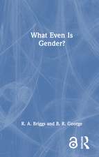 What Even Is Gender?