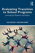 Evaluating Transition to School Programs: Learning from Research and Practice