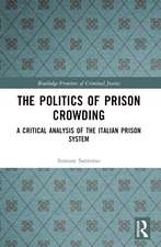 The Politics of Prison Crowding