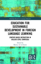 Education for Sustainable Development in Foreign Language Learning: Content-Based Instruction in College-Level Curricula