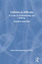 Children in Difficulty: A Guide to Understanding and Helping