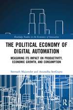 The Political Economy of Digital Automation