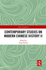 Contemporary Studies on Modern Chinese History II