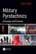 Military Pyrotechnics: Principles and Practices