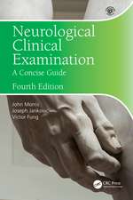 Neurological Clinical Examination: A Concise Guide