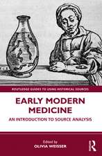 Early Modern Medicine: An Introduction to Source Analysis