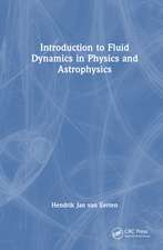 Introduction to Fluid Dynamics in Physics and Astrophysics