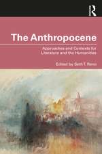 The Anthropocene: The Anthropocene