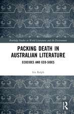 Packing Death in Australian Literature: Ecocides and Eco-Sides