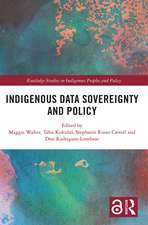 Indigenous Data Sovereignty and Policy