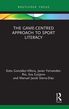 The Game-Centred Approach to Sport Literacy