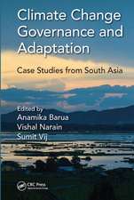 Climate Change Governance and Adaptation: Case Studies from South Asia