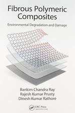 Fibrous Polymeric Composites: Environmental Degradation and Damage