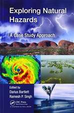 Exploring Natural Hazards: A Case Study Approach