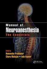 Manual of Neuroanesthesia: The Essentials