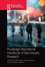 Routledge International Handbook of Sex Industry Research