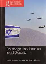 Routledge Handbook on Israeli Security