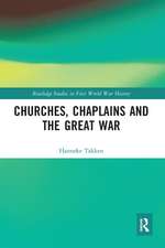 Churches, Chaplains and the Great War