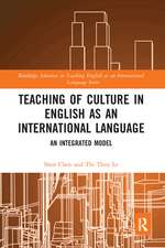 Teaching of Culture in English as an International Language: An Integrated Model