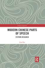 Modern Chinese Parts of Speech: Systems Research