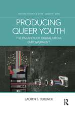 Producing Queer Youth: The Paradox of Digital Media Empowerment