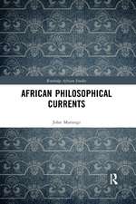 African Philosophical Currents