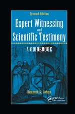 Expert Witnessing and Scientific Testimony