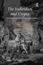 The Individual and Utopia: A Multidisciplinary Study of Humanity and Perfection