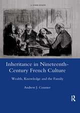 Inheritance in Nineteenth-century French Culture