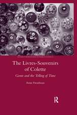 The Livres-souvenirs of Colette