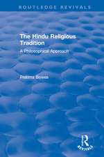 The Hindu Religious Tradition: A Philosophical Approach