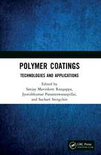 Polymer Coatings: Technologies and Applications