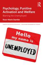 Psychology, Punitive Activation and Welfare