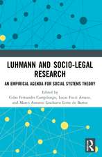 Luhmann and Socio-Legal Research: An Empirical Agenda for Social Systems Theory