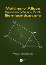 Multinary Alloys Based on IV-VI and IV-VI2 Semiconductors